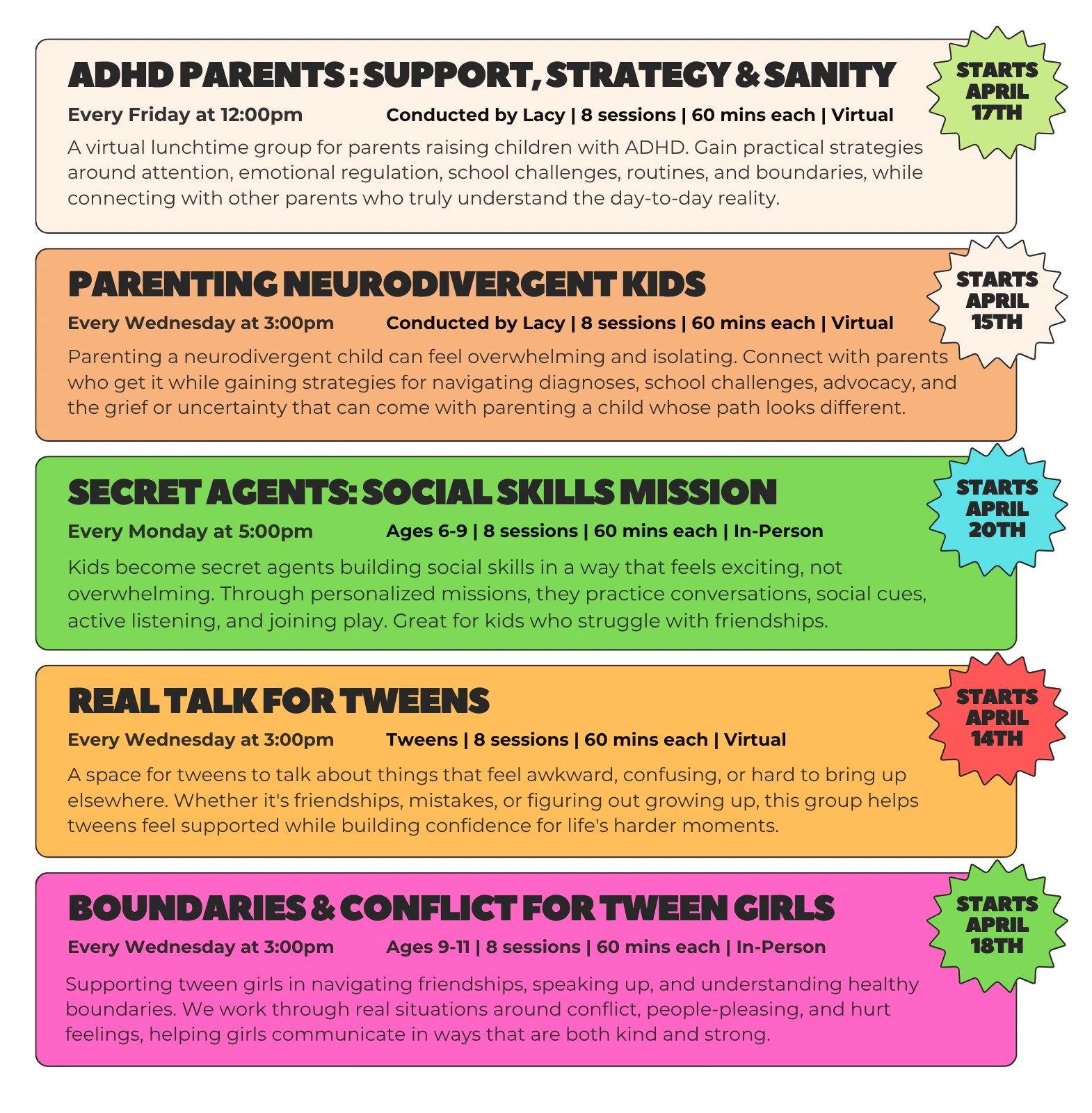 April group workshops: ADHD Parents, Parenting Neurodivergent Kids, Secret Agents Social Skills Mission, Real Talk for Tweens, and Boundaries and Conflict for Tween Girls
